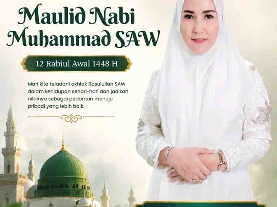 Hj.Fadilah Fahriana Sampaikan Selamat Memperingati Maulid Nabi Muhammad SAW 1448 H