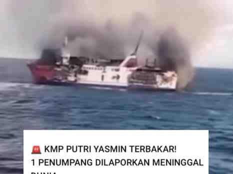UPDATE! KMP Putri Yasmin Terbakar di Perairan Lombok, 1 Penumpang Meninggal Dunia